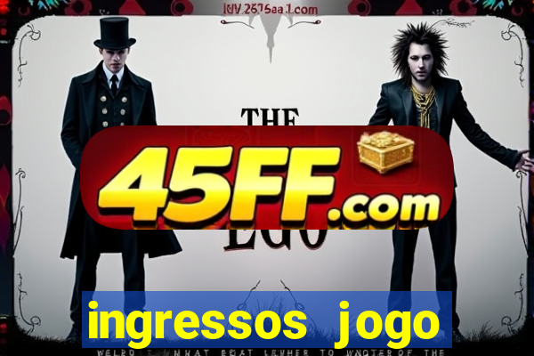 ingressos jogo paris saint germain